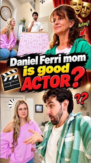 Daniel Ferri acting mother???