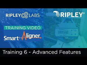 Smart Aligner Training Video 6 - Using advanced app features
