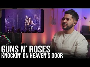 First time listening to Knockin' on Heaven's Door by Guns N' Roses