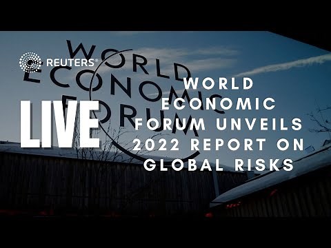 LIVE: World Economic Forum unveils 2022 report on global risks