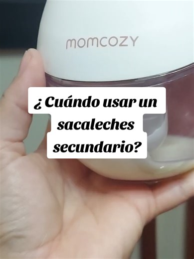 Guía para usar sacaleches primarios y secundarios