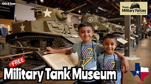 Exploring the Texas Military Forces Museum – Key Highlights