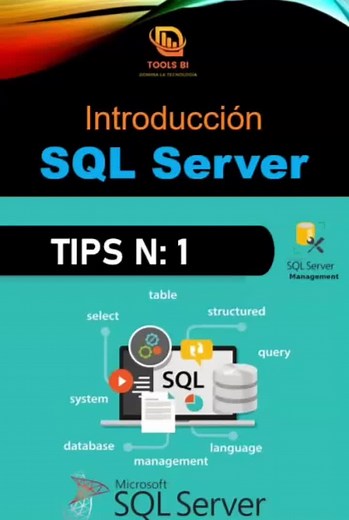 Tips N:1 Introducción a SQL Server. Iniciamos el primer capítulo de SQL Server, estar atentos a los proximos videos. No te lo pierdas!!!. #inteligenciadenegocios #sql #sqlserver #fyp #dba #sistemas #dba #tiktok #sistem #aprendiendoentiktok