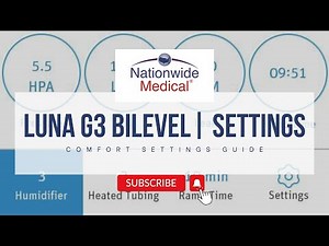 Luna G3 Bilevel CPAP Comfort Setting | Quick Guide
