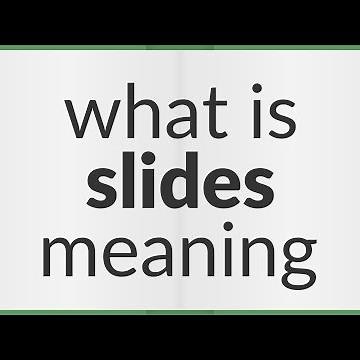 Slides | meaning of Slides