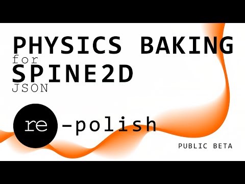 Spine 2D 4.2 Physics baking with re-polish.com