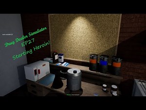 Starting Heroin | Drug Dealer Simulator Gameplay Ep27
