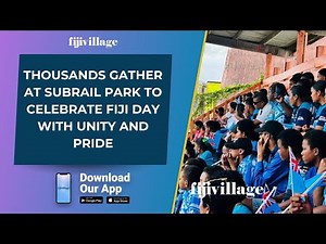 Thousands gather at Subrail Park to celebrate Fiji Day with unity and pride | 10/10/20204