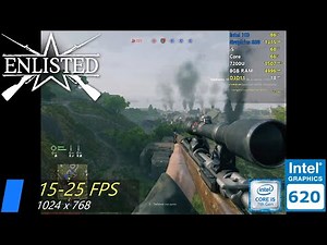 Enlisted | Intel HD Graphics 620 | i5-7200U | 8GB Ram | Gameplay