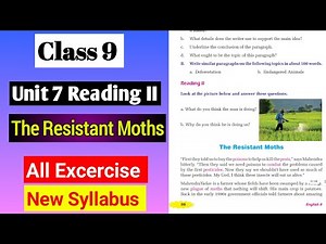 Class 9 English Unit 7 Reading II The Resistant Moths All Exercise | English Chapter 7 Exercise