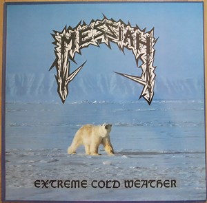 Messiah - Extreme Cold Weather