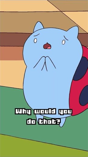 THROW A BLANKET OVER IT! 😺🐞 #Catbug #BravestWarriors #CartoonHangover