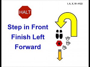 122. HALT - Step in Front - Finish Left - Forward