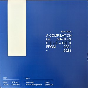 Stop Light Observations - Blue: A Compilation Of Singles Released From 2021-2023