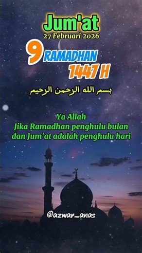Friday 9th Ramadan 1447 Hijri #shortsviral #fypシ゚viral #storywa #ramadanpenuhberkah