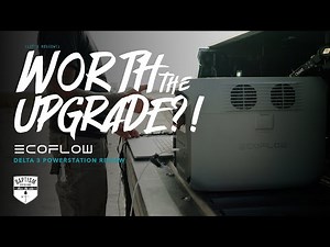 Is The *NEW* EcoFlow Delta 3 Better Than The Delta 2??
