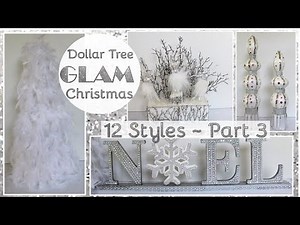 DOLLAR TREE GLAM CHRISTMAS DIYS 2020 | 12 STYLES Part 3!