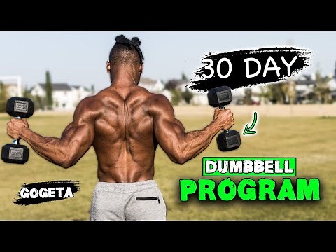 30 DAY DUMBBELL WORKOUT PROGRAM | BUILD MUSCLE & BURN FAT AT THE SAME TIME! | 'GOGETA'