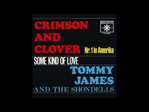 1969 Tommy James & The Shondells - Crimson And Clover