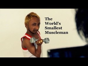 "The World's Smallest Muscleman"
