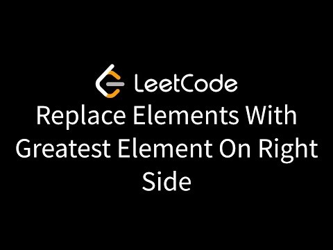 Replace Elements With Greatest Element On Right Side