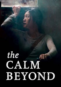 ‫The Calm Beyond - فيلم: شاهدوا بالبث أونلاين