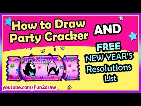 How to Draw CUTE Easy Party Cracker + FREE Fun2draw New Years Resolutions List - Easy Things to Draw