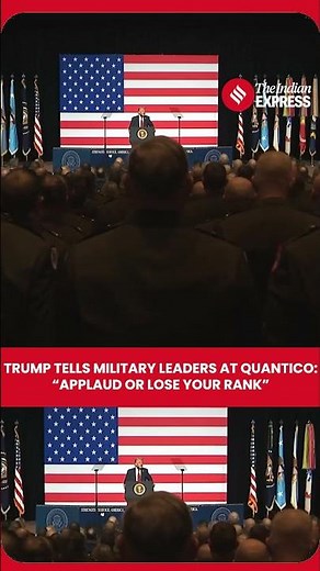 Trump Tells Military Leaders at Quantico: “Applaud or Leave — Your Rank, Your Future”