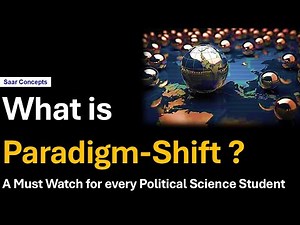 What is Thomas Kuhn's Concept of Paradigm and Paradigm-Shift ? Must Watch for UPSC and UGC NET JRF