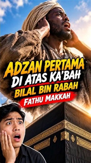 The First Adhan Wasn't in a Mosque But Atop the Kaaba! The Story of Bilal ibn Rabah During the Co...
