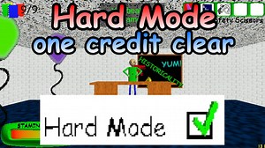 Baldi's Basics Plus 0.11 Hard Mode 1cc(Random Seed)