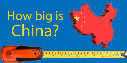 How Big Is China? 😲 48 (Incredible) Facts To Blow Your Mind