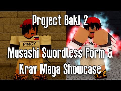 PROJECT BAKI 2 - KRAV MAGA + SWORDLESS MUSASHI SHOWCASE - ROBLOX