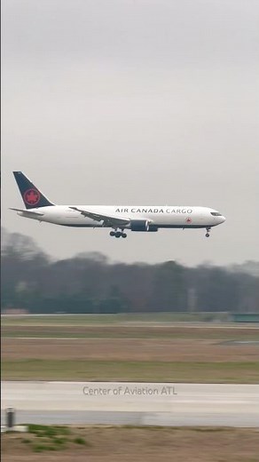 Air Canada Cargo 767 Landing - ATL Plane Spotting