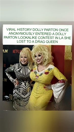 Dolly Parton once anonymously lost her own lookalike contest to a drag queen.#DollyParton