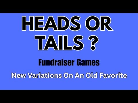 4 Creative Heads or Tails Game Variations for Fundraisers