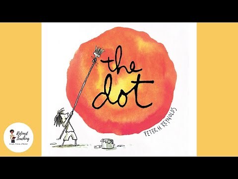 THE DOT by Peter H. Reynolds (Kids Book Read Aloud 📚)
