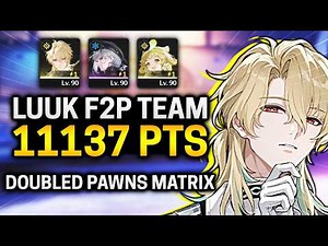 LUUK F2P TEAM! Luuk Herssen + Sanhua! - Doubled Pawns Matrix [Wuthering Waves 3.1]