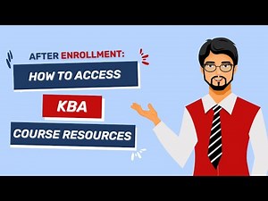 How to Access KBA Course Resources | What'll you get in KBA Course?