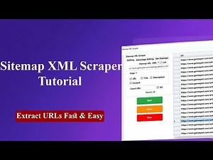 Sitemap XML Scraper Tutorial | Extract URLs Fast & Easy