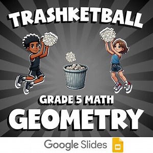 Geometry TRASHKETBALL Math Game | No Prep Grade 5 Review