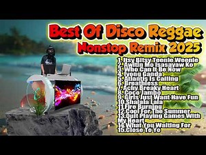 Best Of Disco Reggae Remix In 2025 Old But Gold Reggae Remix Dj Jhanzkie Nonstop Mix