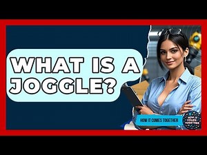 What Is A Joggle? - How It Comes Together