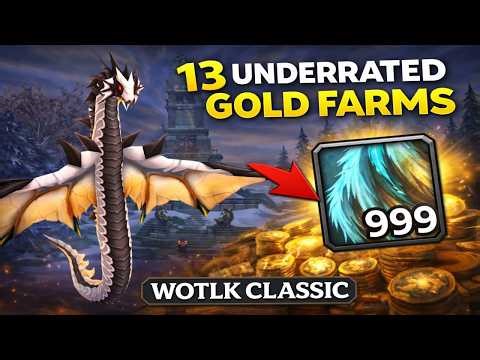 13 Underrated Gold Farms for WotLK Classic