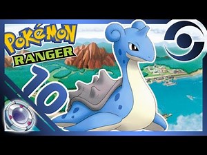 Voyage à dos de Lokhlass ! - Pokémon Ranger #10 Let's Play