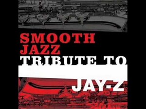 D. O. A. (Death of Auto-Tune) - Jay-Z Smooth Jazz Tribute