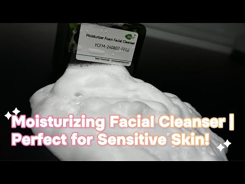 How to Formulate a Moisturizing Facial Cleanser | Step-by-Step Tutorial for Sensitive Skin