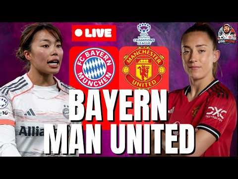 BAYERN MUNICH WOMEN VS MAN UNITED WOMEN Watch Along - UWCL Live Stream - FULL MATCH LIVE TODAY