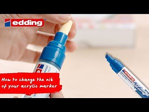 Replacing the nib of edding 5000 Acrylic Marker
