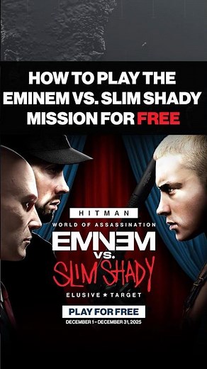 How to play the Eminem vs. Slim Shady mission for free #hitman